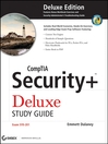 CompTIA Security+TM Deluxe Study Guide